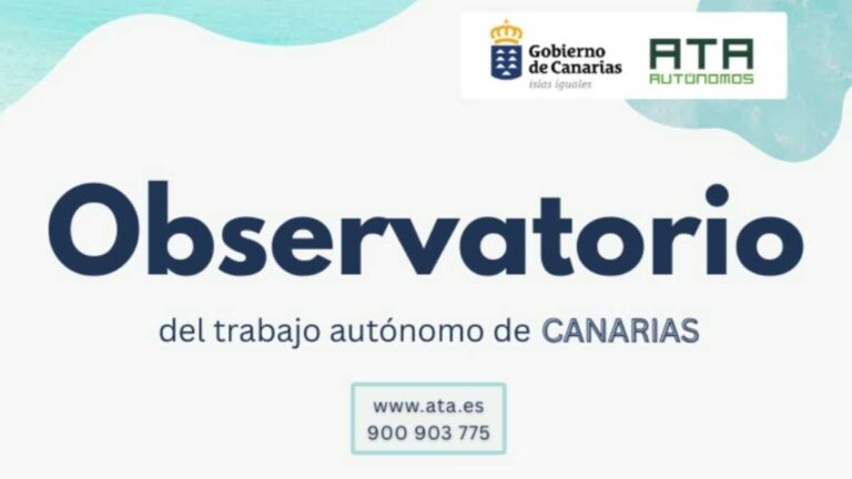 Kanarieöarna och ATA lanserar ett observatorium för att analysera verkligheten för egenföretagare och studera åtgärder